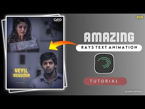 Amazing Rays Text Animation Editing Tutorial Tamil | GS EDITS OFFICIAL
