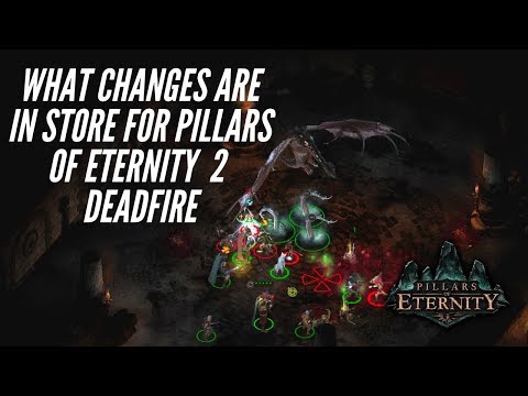 What Changes to Expect in Pillars of Eternity 2: Deadfire (Ep.3) (1080p 60FPS Ultrawide HD)