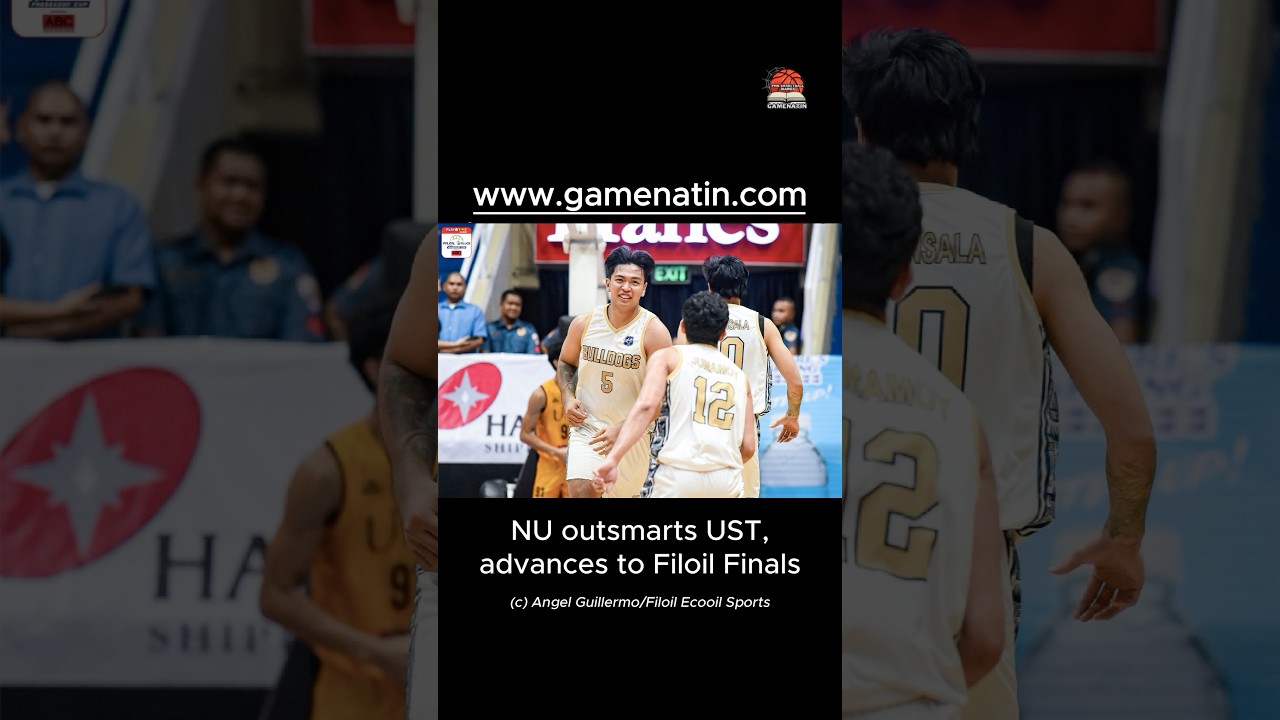 Filoil: NU outsmarts UST in Filoil semis
