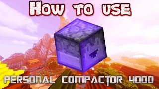 How To Use Hypixel Skyblock Personal Compactor 4000