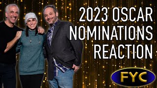 2023 Oscar Nominations Revealed - For Your Consideration