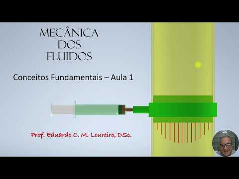 Mecânica dos Fluidos - Aula 1 - Conceitos fundamentais