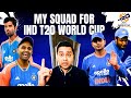 My Squad For IND T20 World Cup Aakashvani