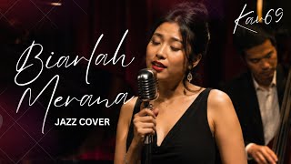 Download lagu 🎶 Biarlah Merana — Rita Sugiarto | 🎷 Jazz Cover by Kav69 mp3