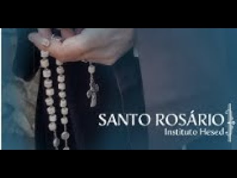 Santo Rosário (Completo) - Instituto Hesed