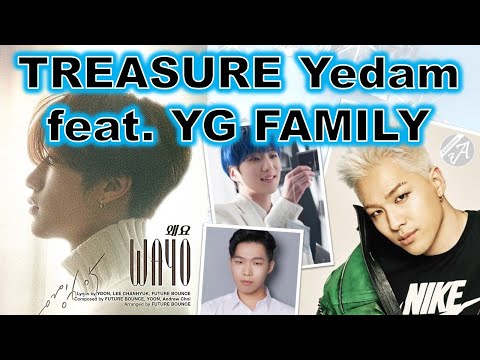 Yedam’s “WAYO” has TAEYANG’s vocals, YOON’s composition & CHANHYUK’s lyrics! (BIGBANG WINNER AKMU)