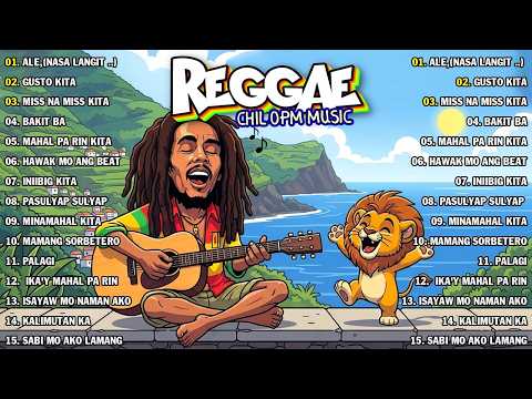 REGGAE OPM LOVE HITS 2026 | CHILL TAGALOG PLAYLIST