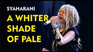 A WHITER SHADE OF PALE - PROCOL HARUM (Covered By  SYAHARANI &amp; AUDIENSI BAND) - KONSER7RUANG
