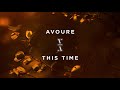 Avoure This Time