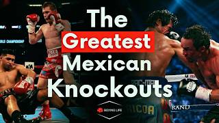 Legendary Mexican Knockouts For 40 minutes Straight! 🇲🇽
