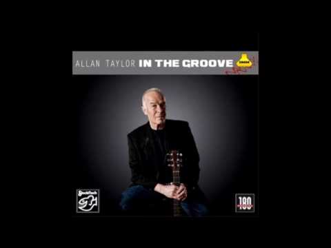 Allan Taylor - In the Groove [Full Album]
