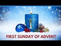 First Sunday Of Advent First Sunday Of Advent 2023