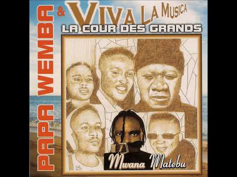 Papa Wemba & Viva La Musica "Mwana Matebu" (1999)