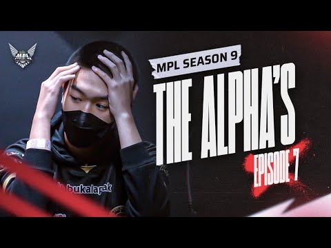 LAST FIGHT ALPHA DI REGULAR SEASON MPL ID S9  - MPL ID S9 Vlog Eps. 6