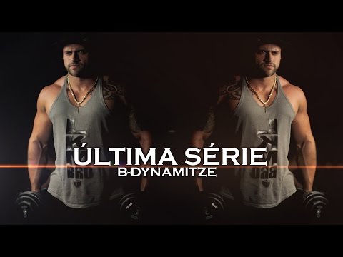 B-Dynamitze - Última Série (CLIPE OFICIAL)