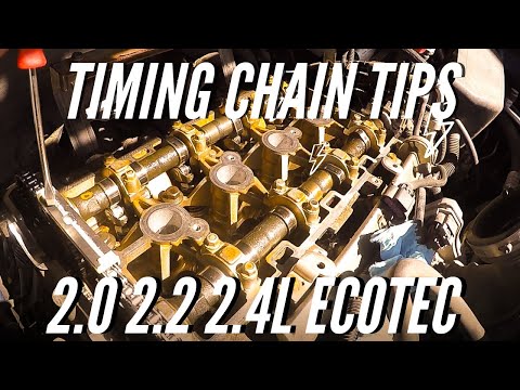 2.2L Ecotec timing chain replacement tips