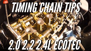 2.2L Ecotec timing chain replacement tips