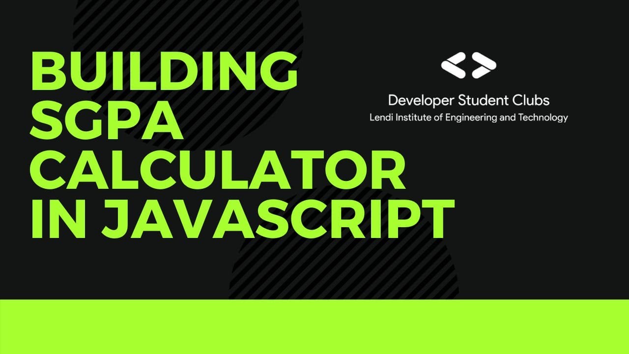 Building a CGPA calculator using Vanilla JavaScript