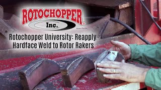 Video Thumbnail for Rotochopper University: How to Reapply Hardface Weld to Rotor Rakers