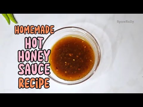 10-Minute Homemade Hot Honey Sauce Recipe- Sweet Heat in a Jar! #spicerally