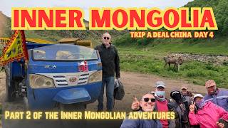 Inner Mongolia Trip A Deal