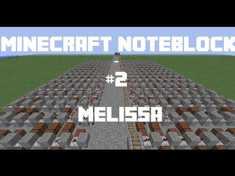 ShadowCrafter - Minecraft Noteblock #2 - Melissa (Fullmetal Alchemist Intro 1)