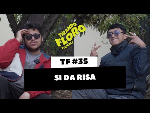 Tirando Floro #35 -  SIDA risa 🍑 ft LLALLIQ