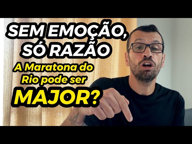 Maratona do Rio: dá mesmo pra ser major ou é só entusiasmo de corredor brasileiro?