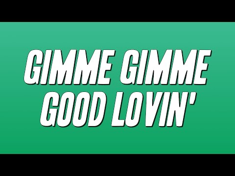 Crazy Elephant - Gimme Gimme Good Lovin' (Lyrics)