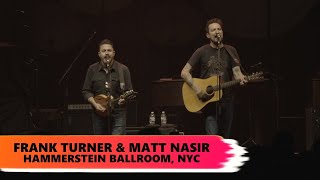 ONE ON ONE: Frank Turner &amp; Matt Nasir Live from New York City October 6th, 2021 FULL SHOW