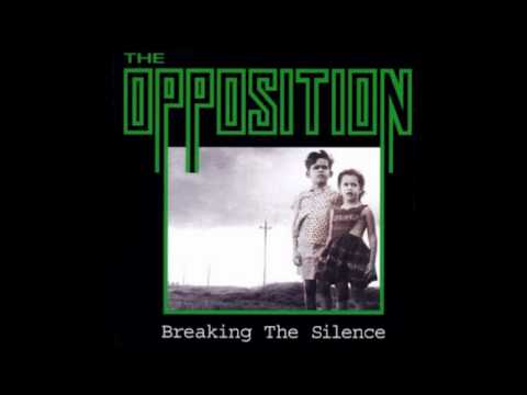 The Opposition - Breaking The Silence