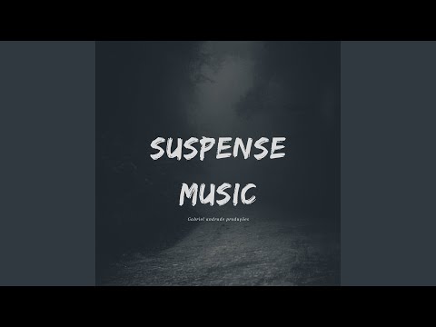 Suspense Music