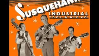 Susquehanna Industrial Tool & Die Co. - Grandma Likes The Boom Chicka Boom