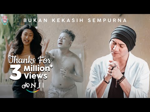 Anji - Bukan Kekasih Sempurna (Official Music Video)