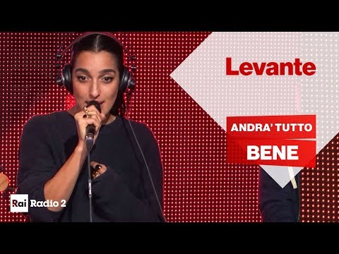 Levante live a Radio2 Social Club "Andrà tutto bene"