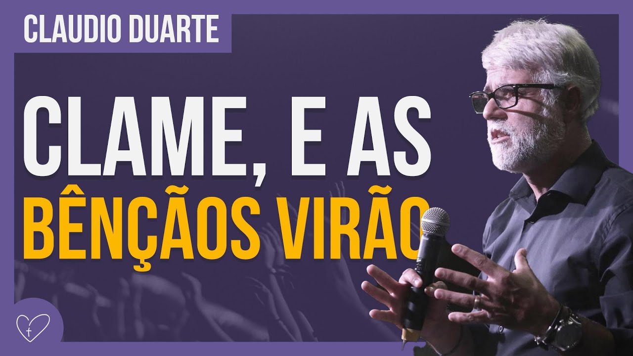 Cláudio Duarte - O CLAMOR QUE DEUS ATENDE