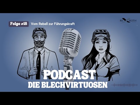 Folge 18: Vom Rebell zur Führungskraft