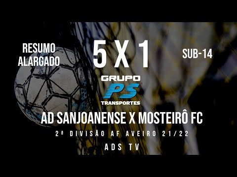 🔴 Highlights ✔ Sub-14 ⚽ AD Sanjoanense x Mosteirô FC - 17ª Jornada
