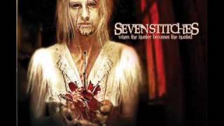 Seven Stitches - Sweet Sound Of Decadence
