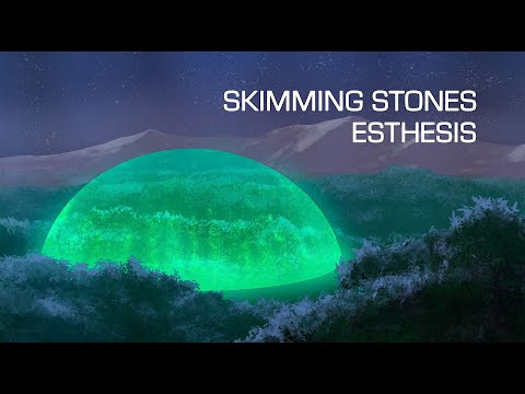 Esthesis - Skimming Stones (Official Video)