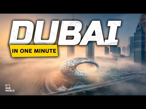 DUBAI IN ONE MINUTE