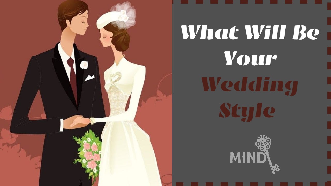 What Will Be Your Wedding Style ? | Fun Quiz