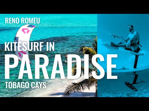 Kitesurf in Paradise | Tobago Keys