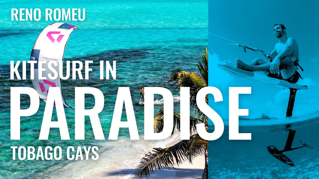 Kitesurf in Paradise | Tobago Keys