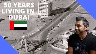 50 year of living in Dubai