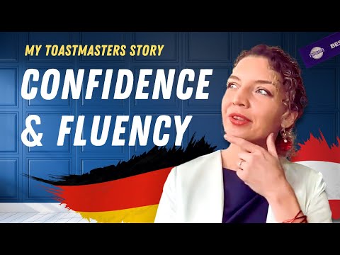 How I Mastered German Speaking Skills and Built Confidence with Toastmasters International