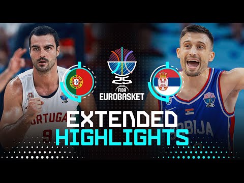 Portugal 🇵🇹 vs Serbia 🇷🇸 | Extended Highlights | FIBA EuroBasket 2025