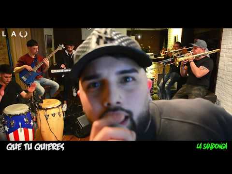 LA SANDONGA - QUE TU QUIERES (SESION EN VIVO NATUROLA) #3