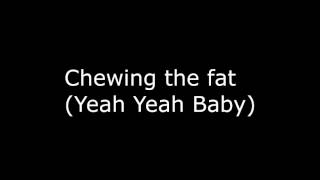 Airbourne Chewin The Fat (Lyrics)