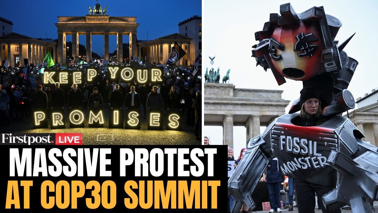 COP30 Climate Protests LIVE: Climate Activists Hold Protests Outside COP30 Summit in Belem, Brazil